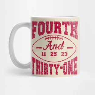 4th and 31 ALABAMA, FOURTH AND THIRTY ONE ALABAMA Mug